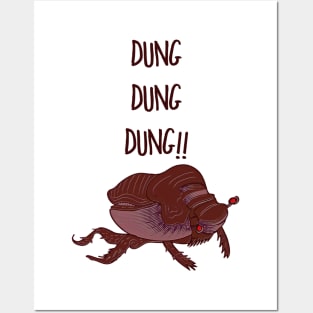 Dung Dung Dung! Posters and Art